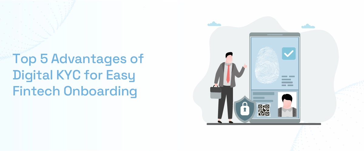 Digital KYC process streamlining fintech onboarding